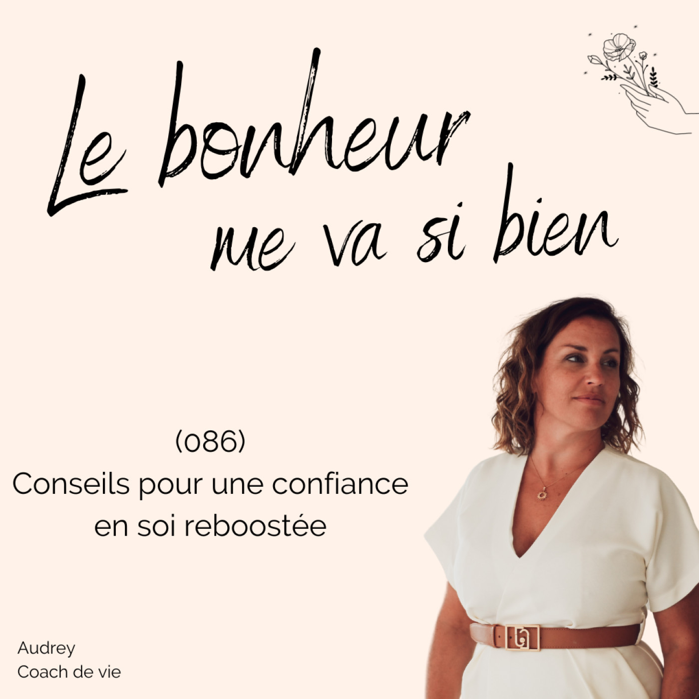 (086) Conseils pour une confiance en soi reboostée episode artwork
