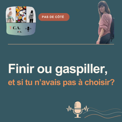 Finir ton assiette ou gaspiller : et si tu n’avais pas à choisir ? E.260 cover