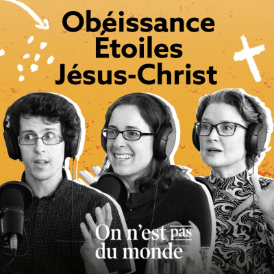 E316 – Obéissance | Étoiles | Jésus-Christ cover