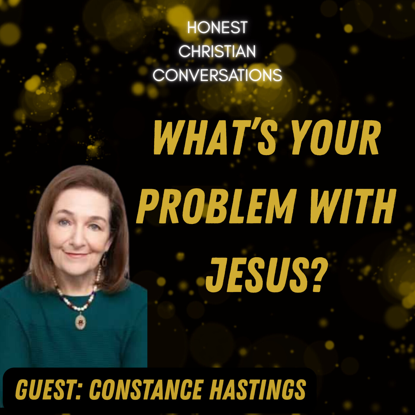 Why Do Some People Have a Problem with Jesus? Wrestling with Faith, Doubt, and Christianity