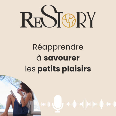 Ép. 9 - RECONSTRUIRE - Réapprendre à savourer les petits plaisirs après un divorce ou une séparation cover