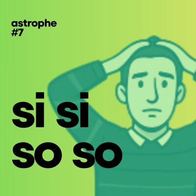 ✳️ astrophe #07 — Si si So so cover