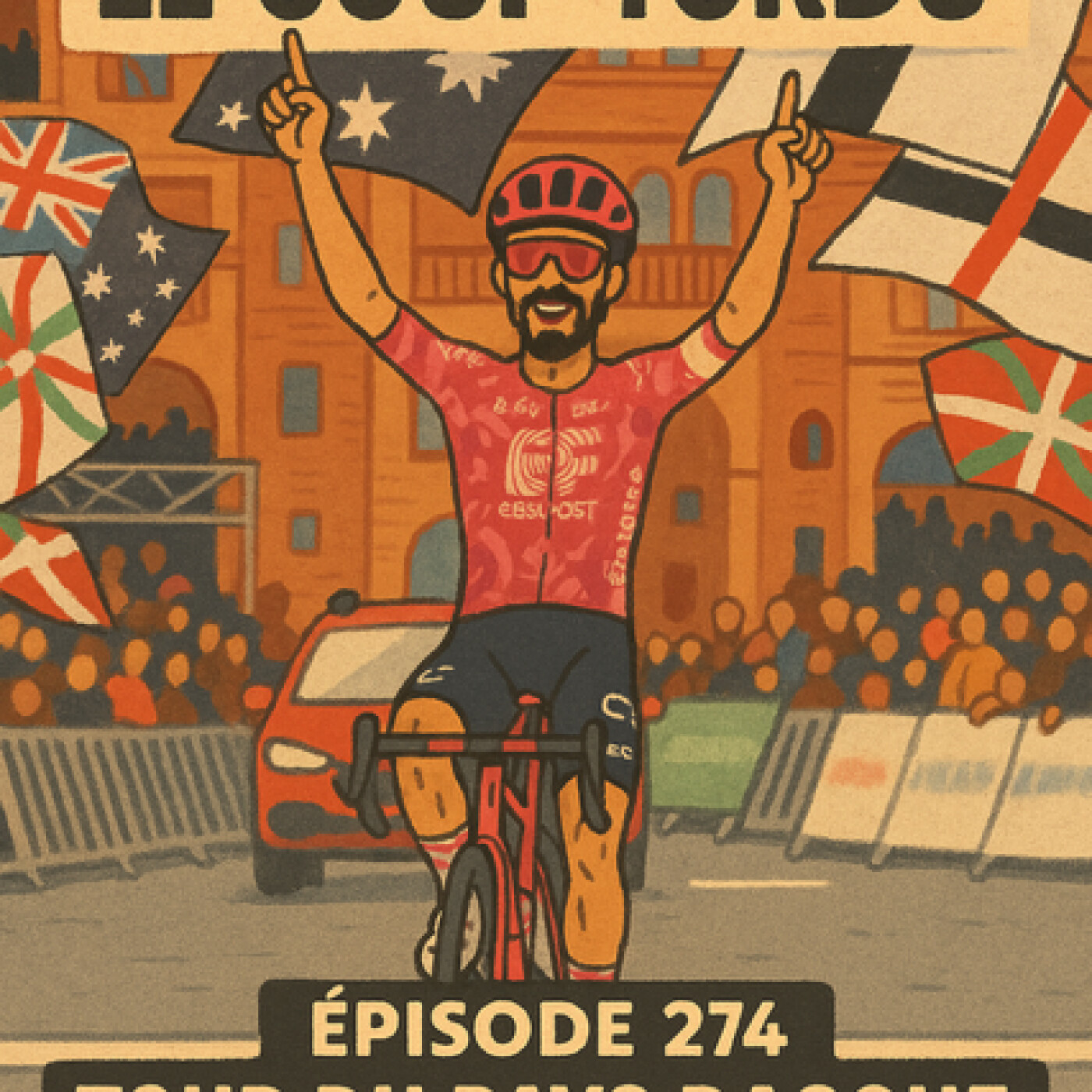 COUP TORDU - EPISODE 274 : TOUR DU PAYS BASQUE, ETAPE 6 ! LA PREVIEW episode artwork