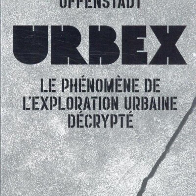 Urbex : le phénomène de l'exploration urbaine décrypté cover