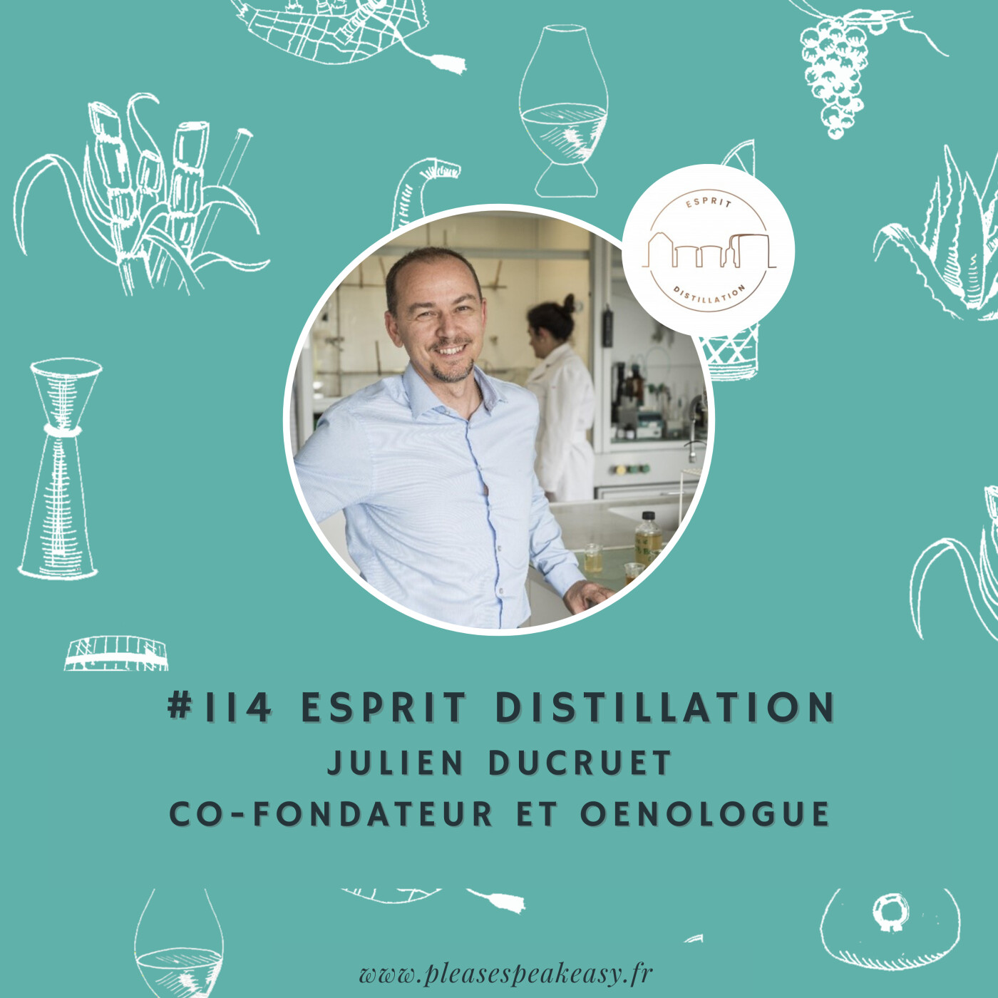 #114 Esprit Distillation - De la restauration d'un alambic centenaire aux spiritueux d'exception, avec Julien Ducruet episode artwork