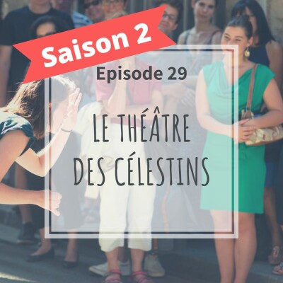 2-29 - Le Théâtre Des Célestin cover
