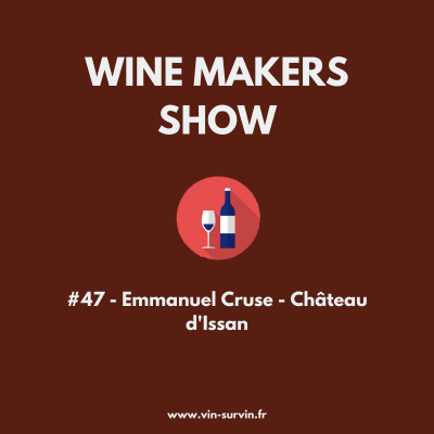 #47 - Emmanuel Cruse - Château d'Issan cover