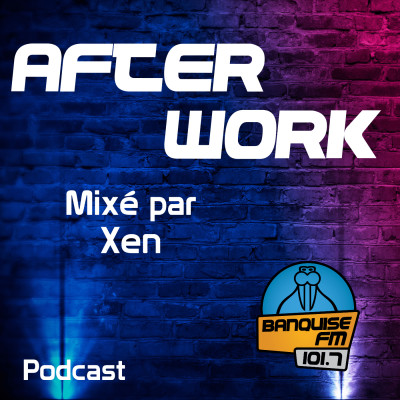 L'After Work de Xen du 14 Juin 2022 cover