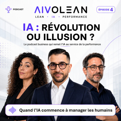 IA : Révolution ou Illusion Ep4 | Quand l’IA commence à manager les humains cover