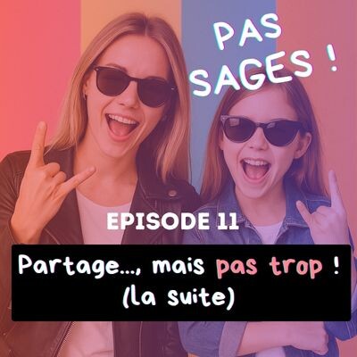EP12 - Partage mais pas trop (la suite) cover