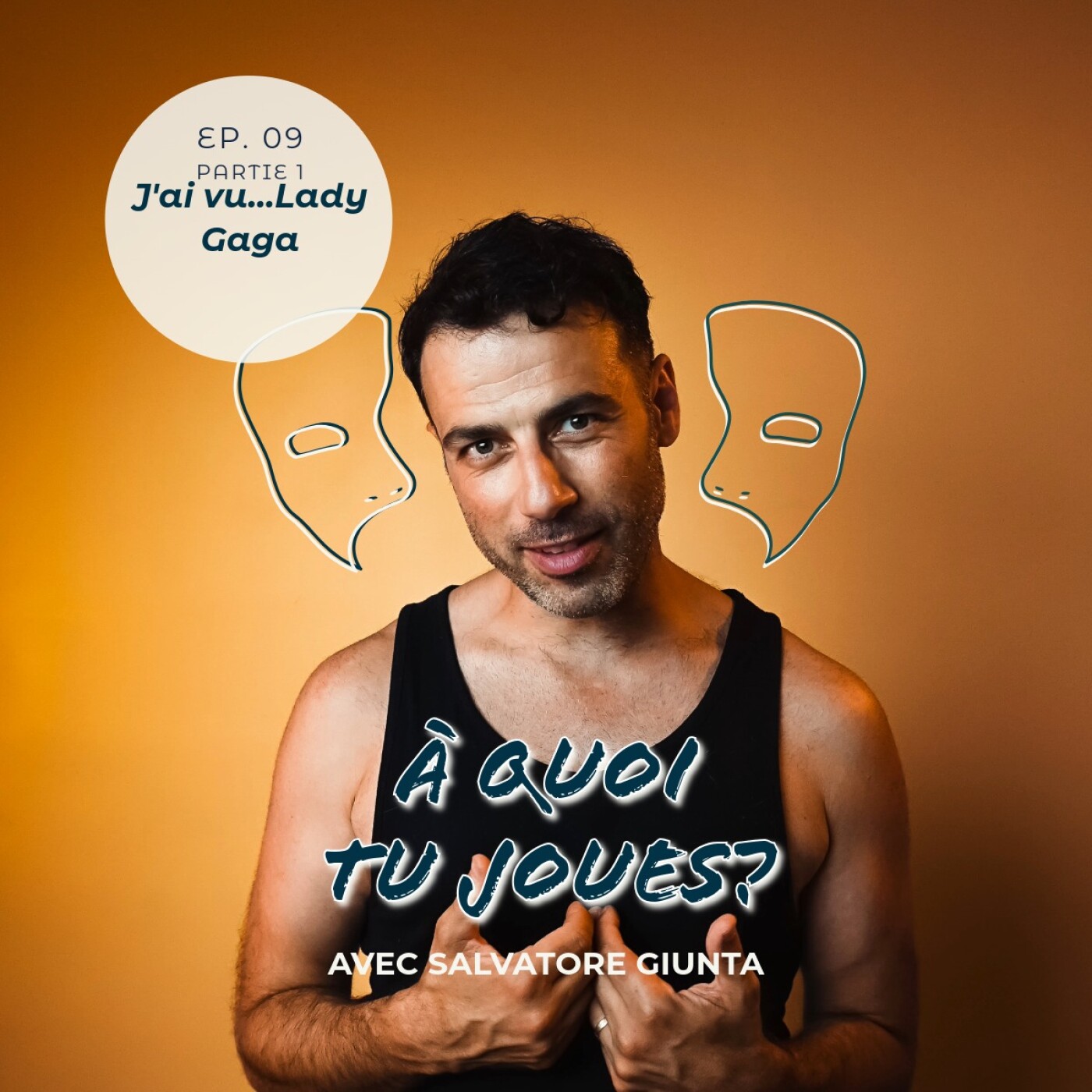 Ep 09. (partie 1) - J'ai vu... Lady Gaga episode artwork