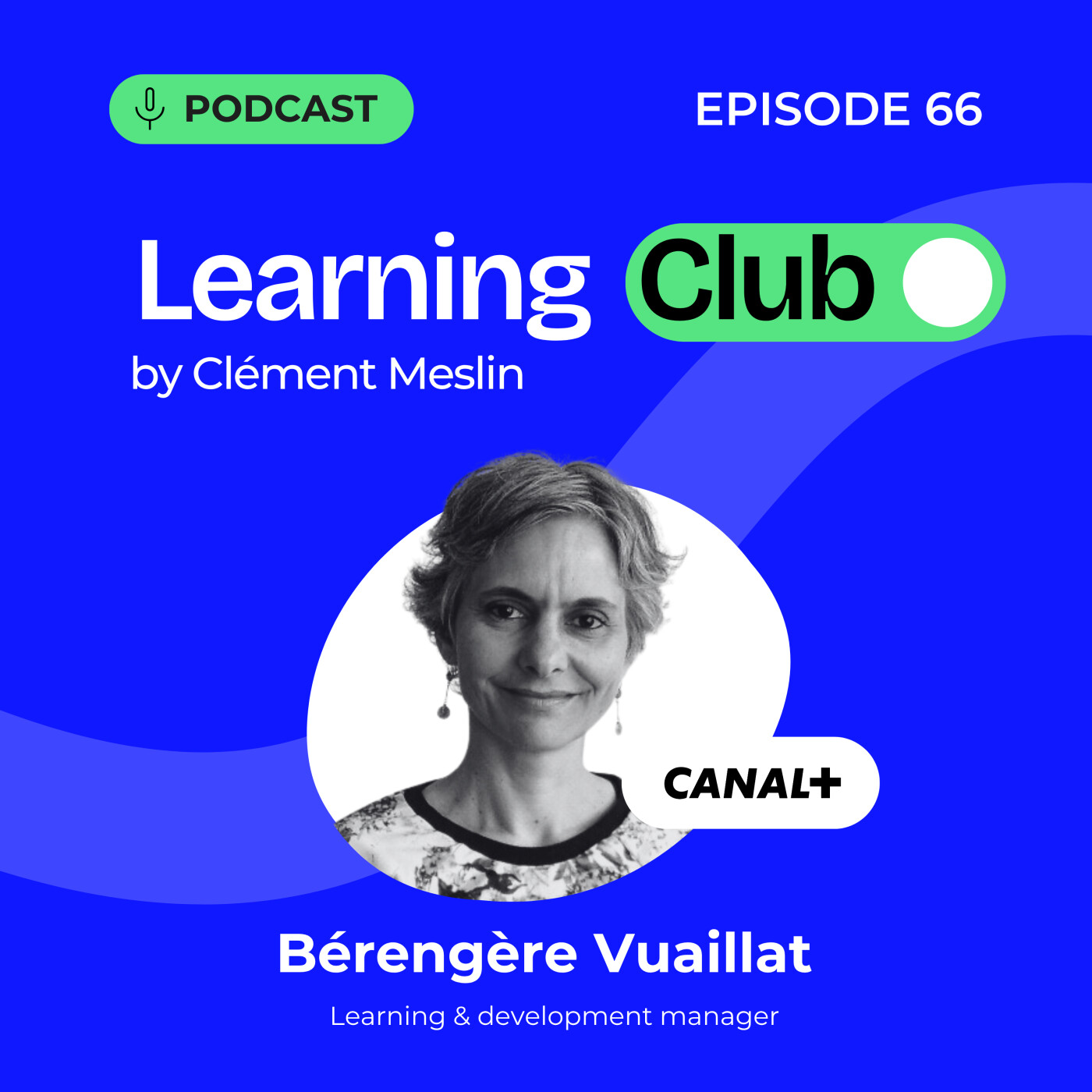 #66. Bérengère Vuaillat : Personnaliser sans complexifier : le défi quotidien des équipes formation #66. Bérengère Vuaillat : Personnaliser sans complexifier : le défi quotidien des équipes formation