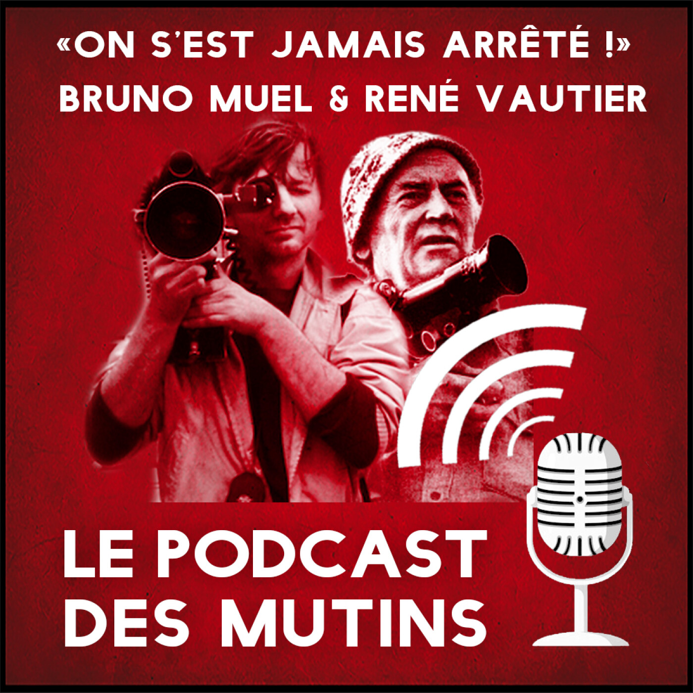 Le podcast des mutins