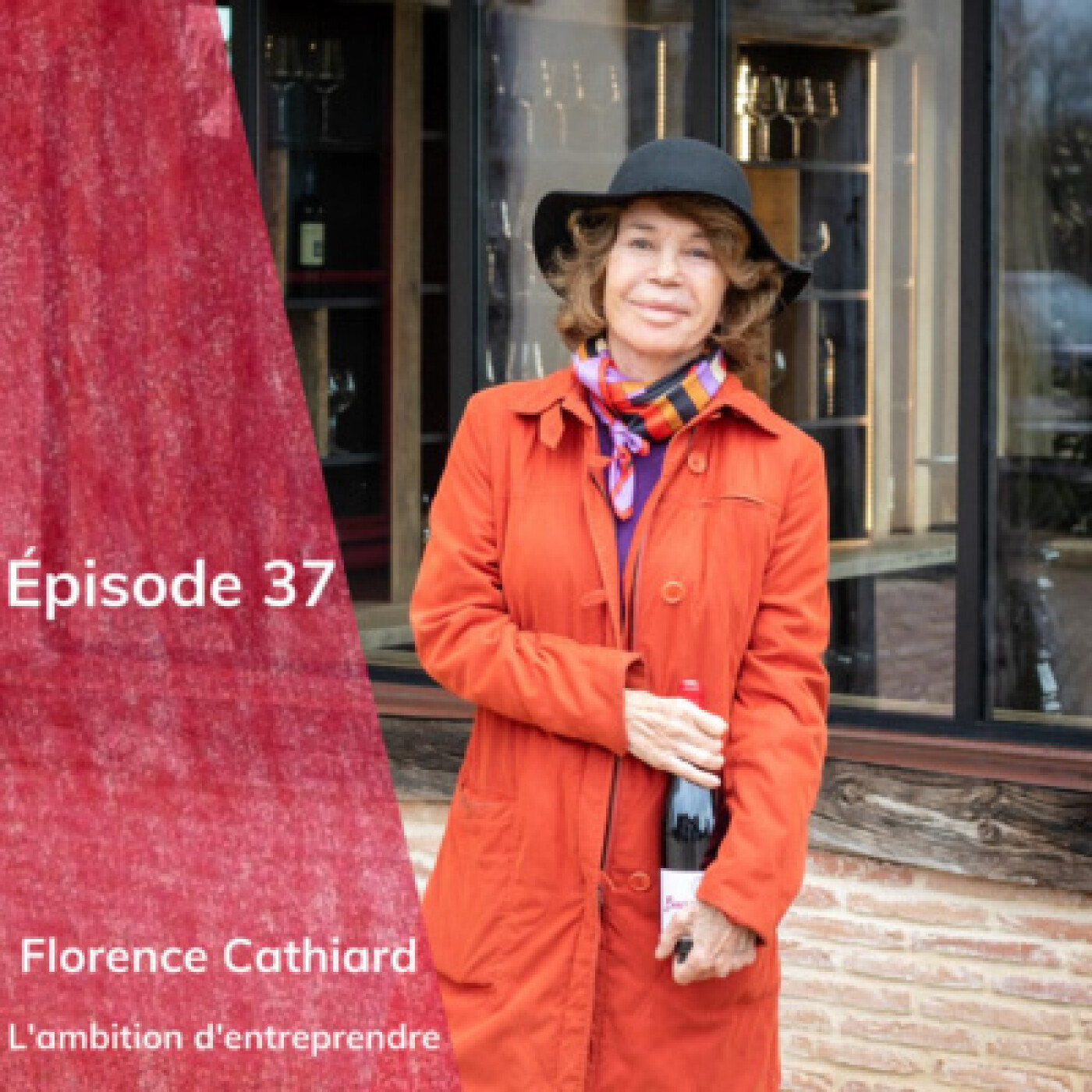 Épisode 37 : Florence Cathiard, l'ambition d'entreprendre