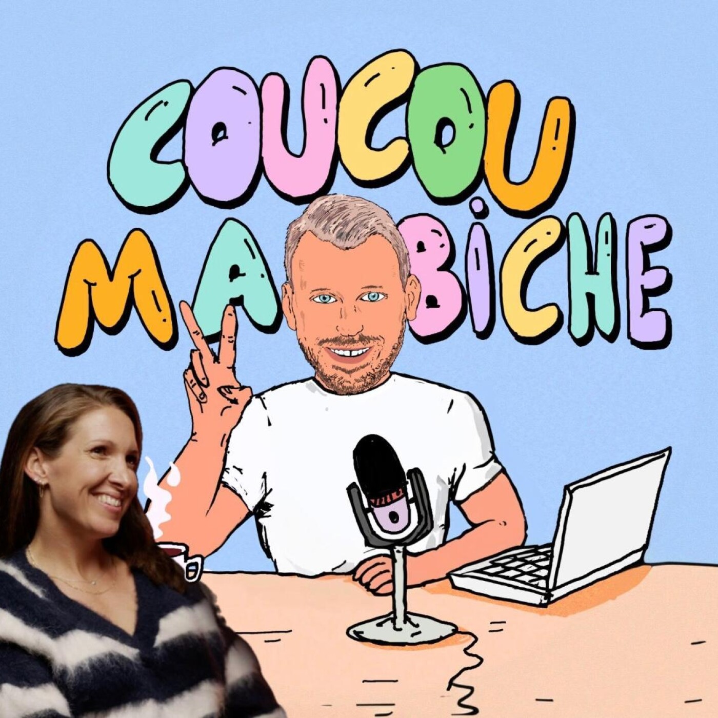 Coucou Ma Biche!