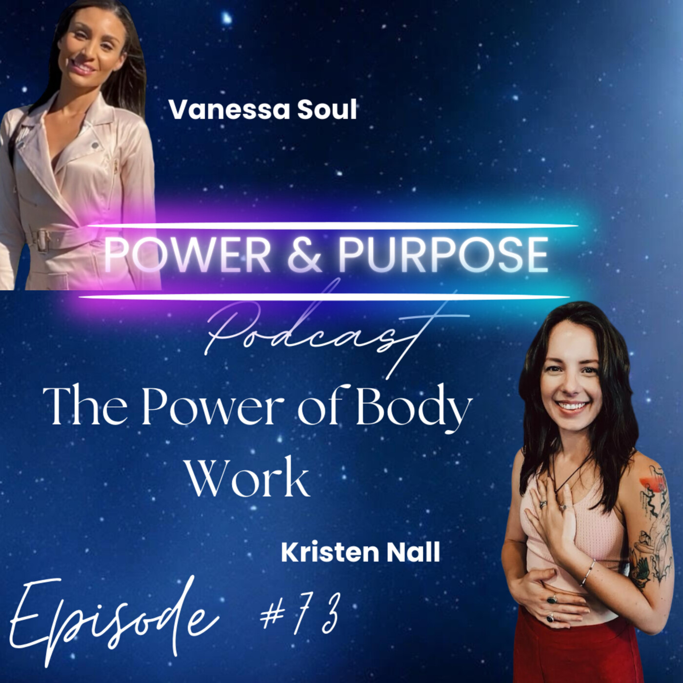 #73 The Power of Body Work with Kristen Nall episode artwork