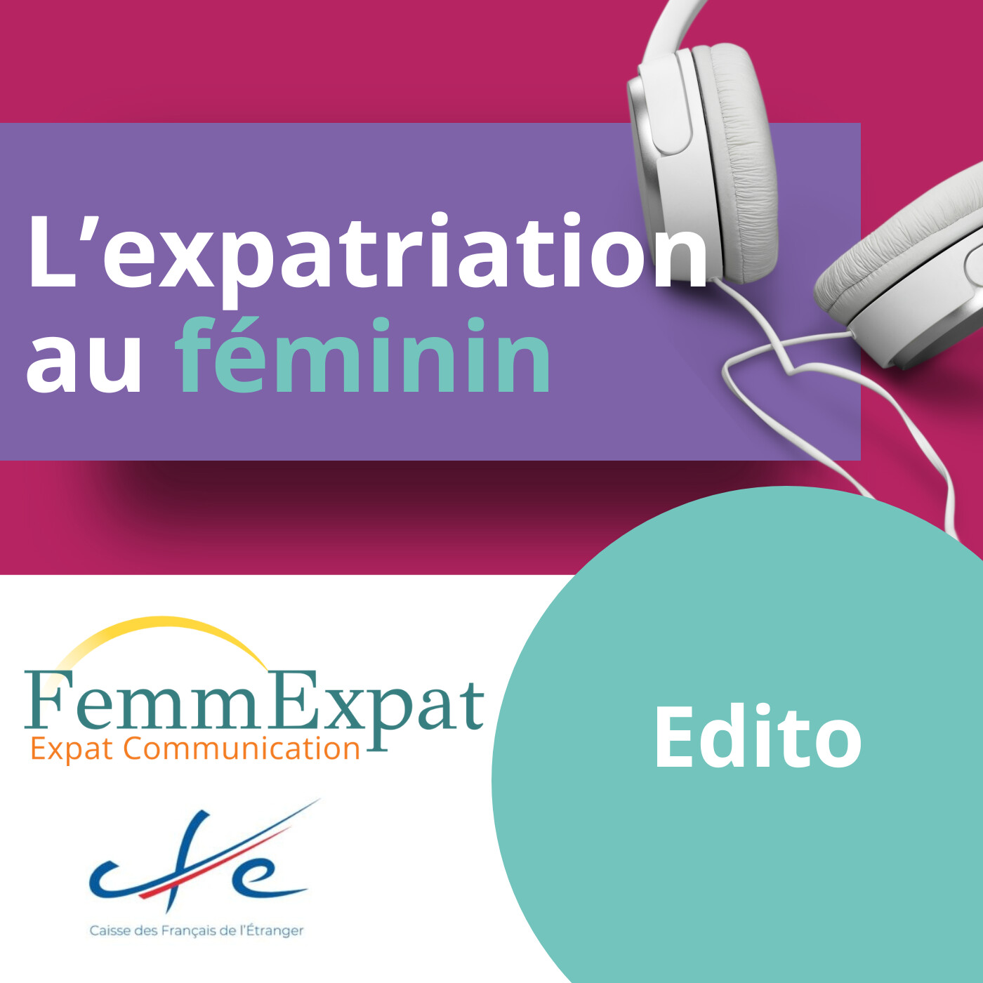 Les podcasts de FemmExpat - Expat Communication