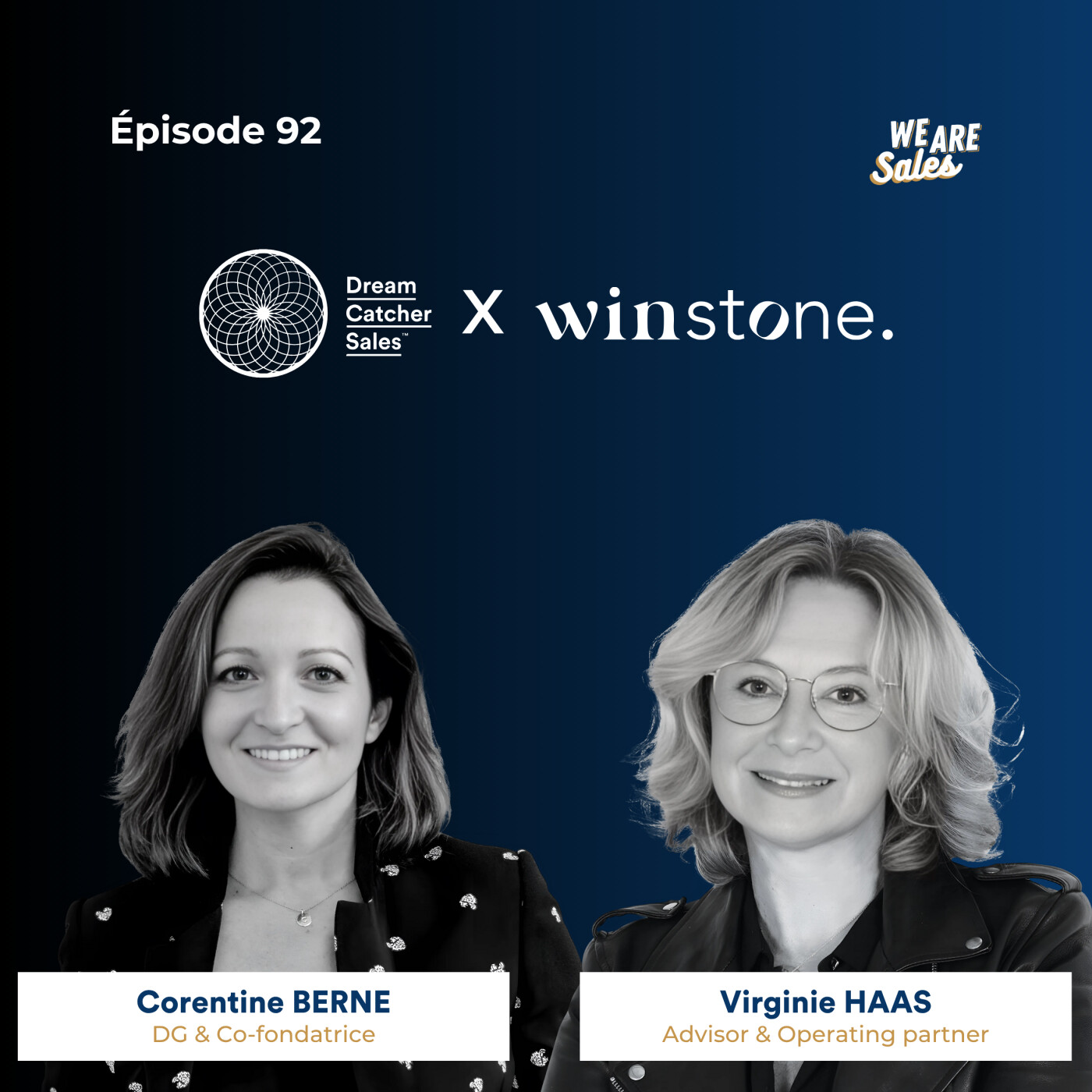 #92 Virginie HAAS : posture, écoute et résilience, la définition de la vente par Virginie Haas
