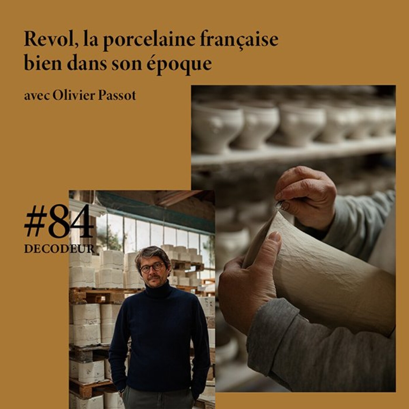 #84 Saga de marque : REVOL, la porcelaine française bien dans son époque