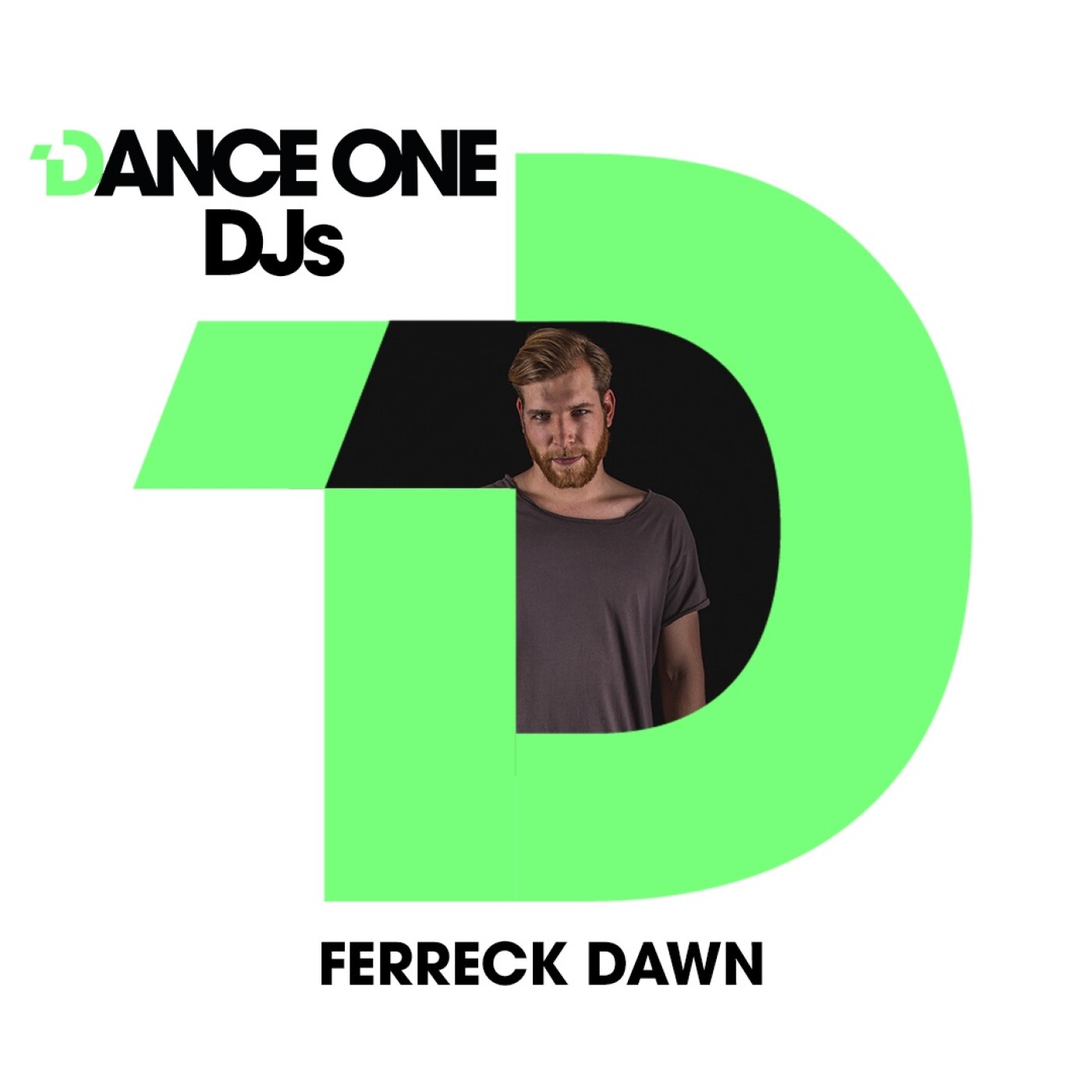 DANCE ONE MAINSTAGE : FERRECK DAWN