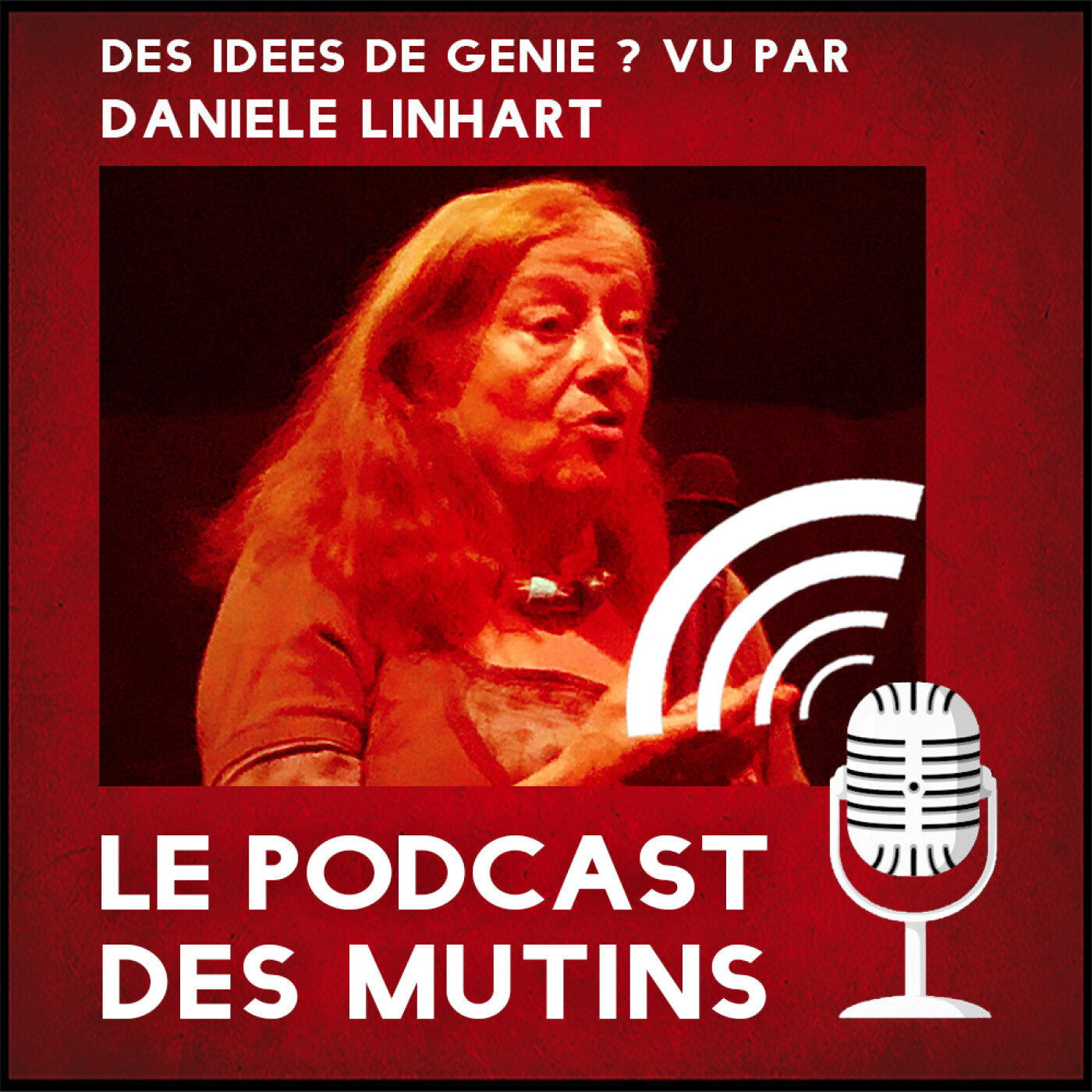 Le podcast des mutins