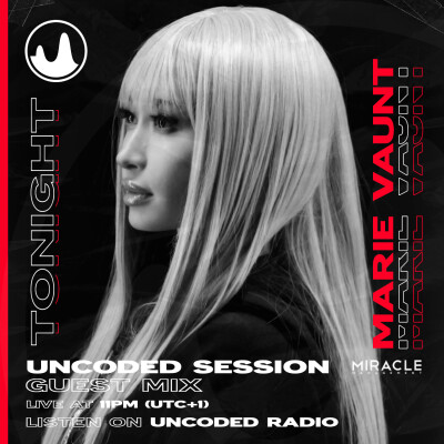 EP221 : Uncoded Session : Marie Vaunt [Techno] cover