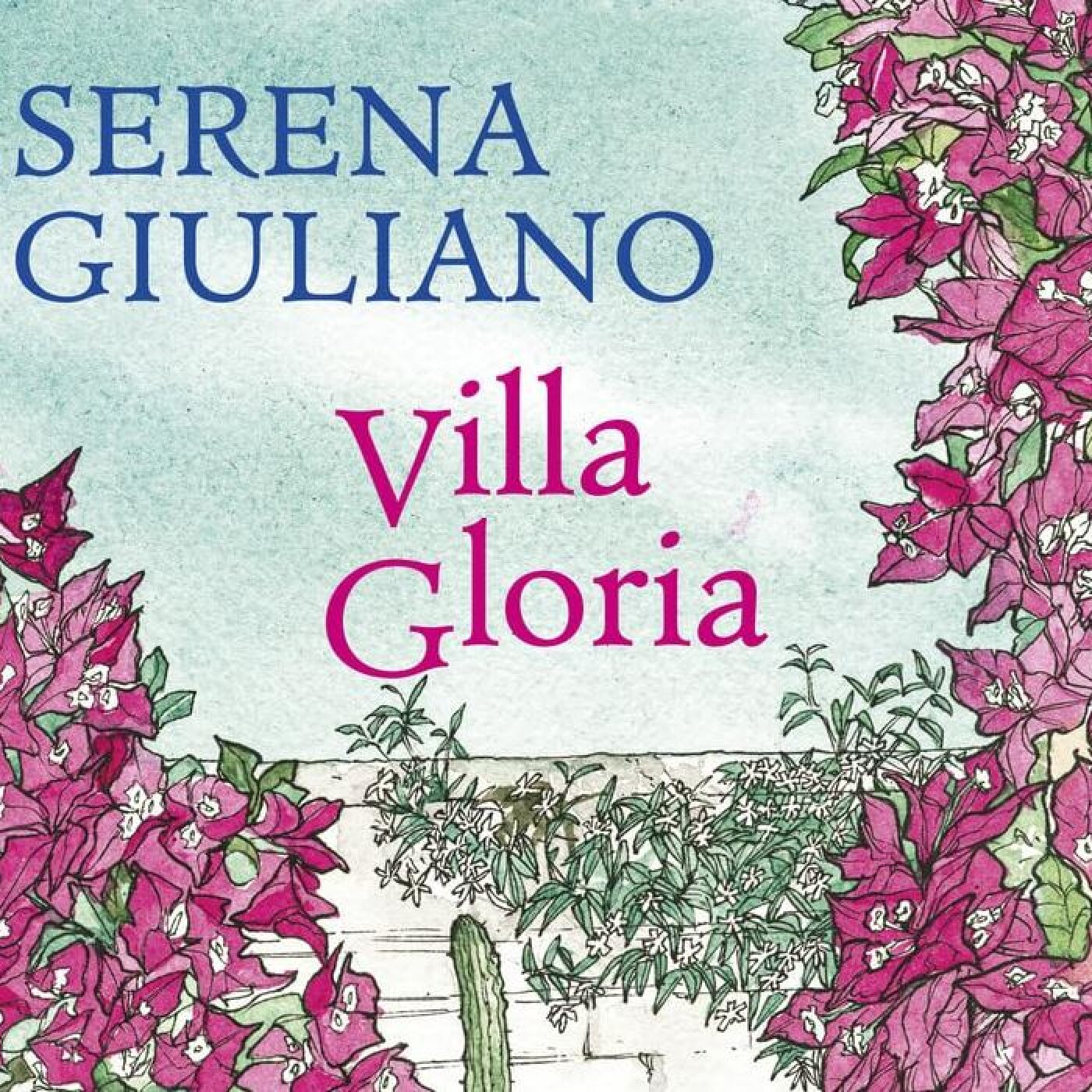 Serena GIULIANO – « Villa Gloria »