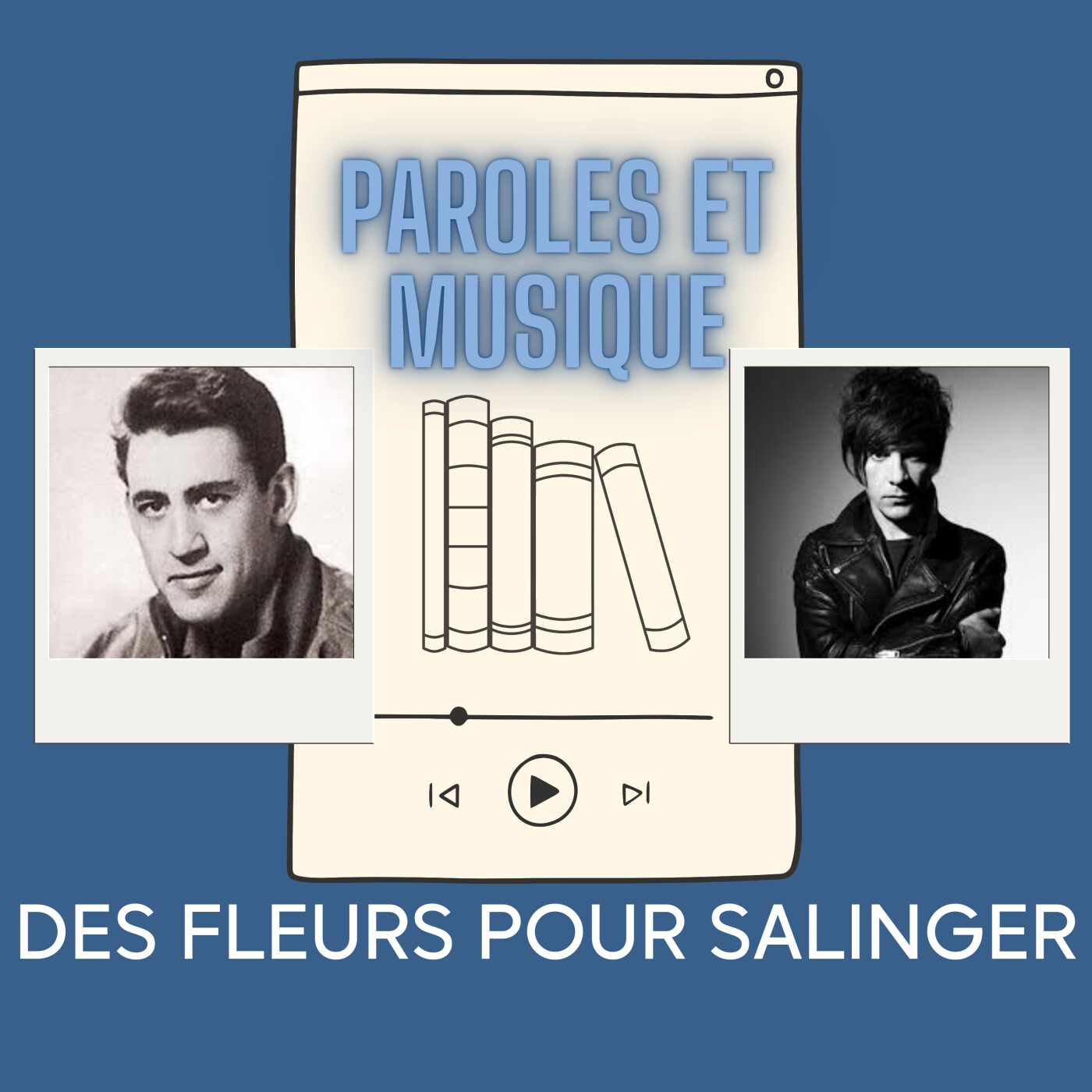 Des fleurs pour Salinger episode artwork