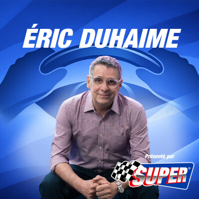 07 – Éric Duhaime: L'automobile au cœur des débats cover