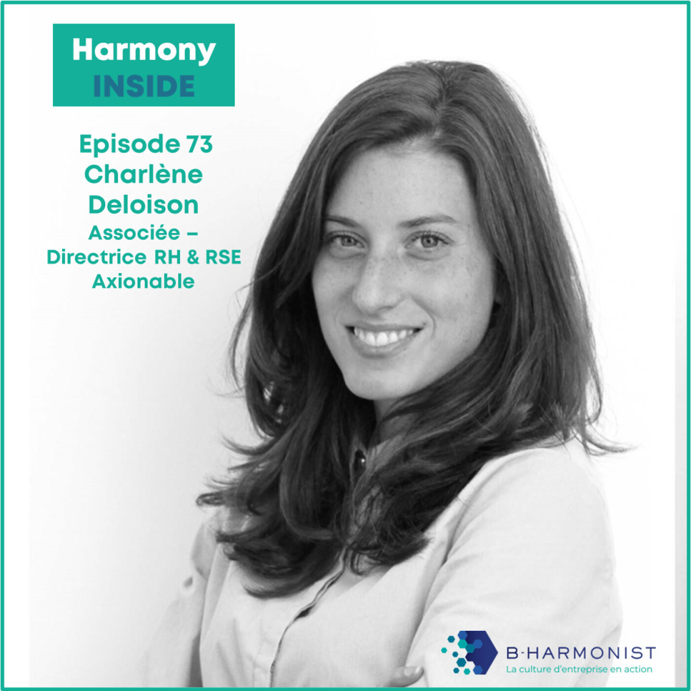 #73 Charlène Deloison, Axionable : Faire le choix de l’impact, et transformer son business autour de sa raison d’être