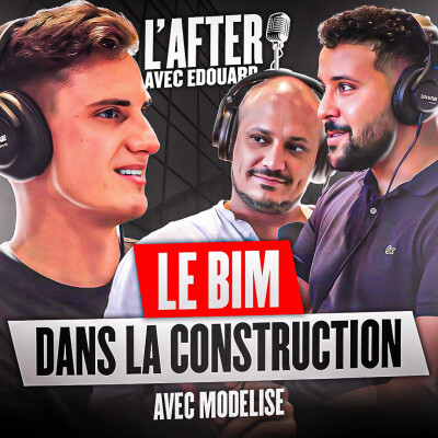 Architecture, BIM et marché immobilier avec Raphaël & Victor de MODELISE cover
