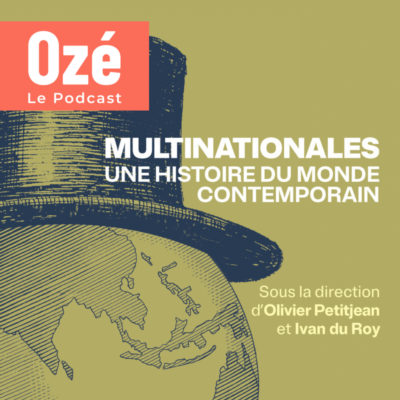 Une histoire des multinationales - Olivier Petitjean et Ivan du Roy