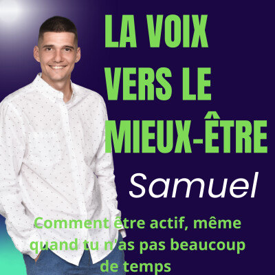 Comment être actif, même quand tu n'as pas beaucoup de temps. | #JANVOIX2023 S01-E28 | cover