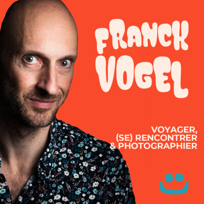 Franck Vogel - Voyager, (se) rencontrer & photographier cover
