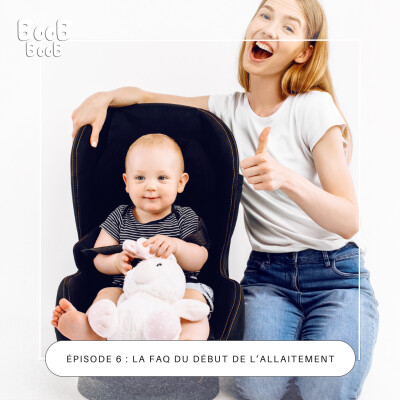6. La FAQ du début de l’allaitement cover