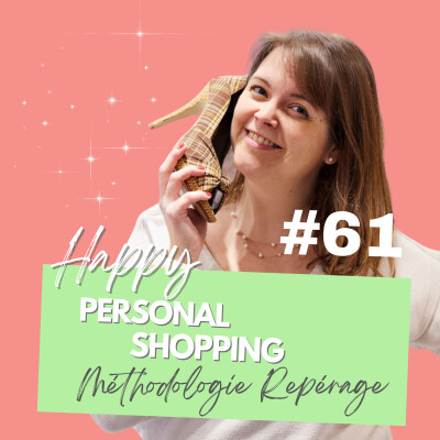 #61 - Méthodologie de repérage shopping : Retour d’expérience et conseils pratiques cover