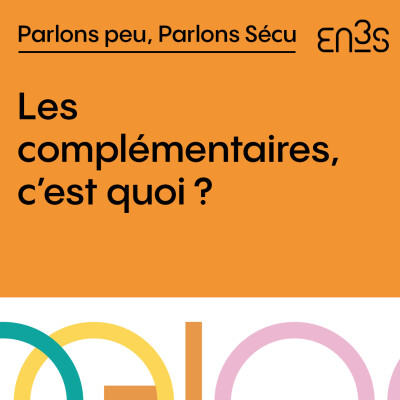Les complémentaires, c’est quoi ? cover