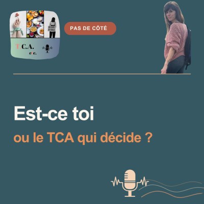 Comment savoir si c’est toi ou le TCA qui décide ? E.266 cover