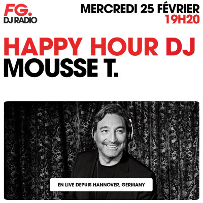 HAPPY HOUR DJ : MOUSSE T. cover