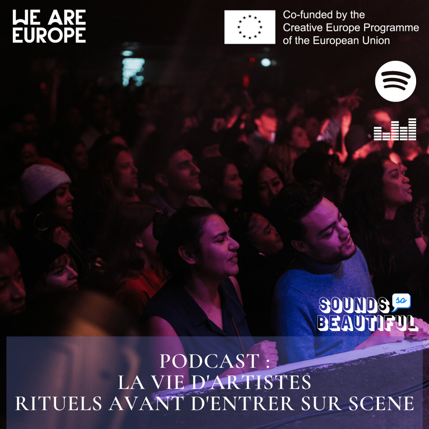 04. C'est quoi la Vie d'Artiste ? Rituels Avant d'entrer sur scène | avec We Are Europe episode artwork