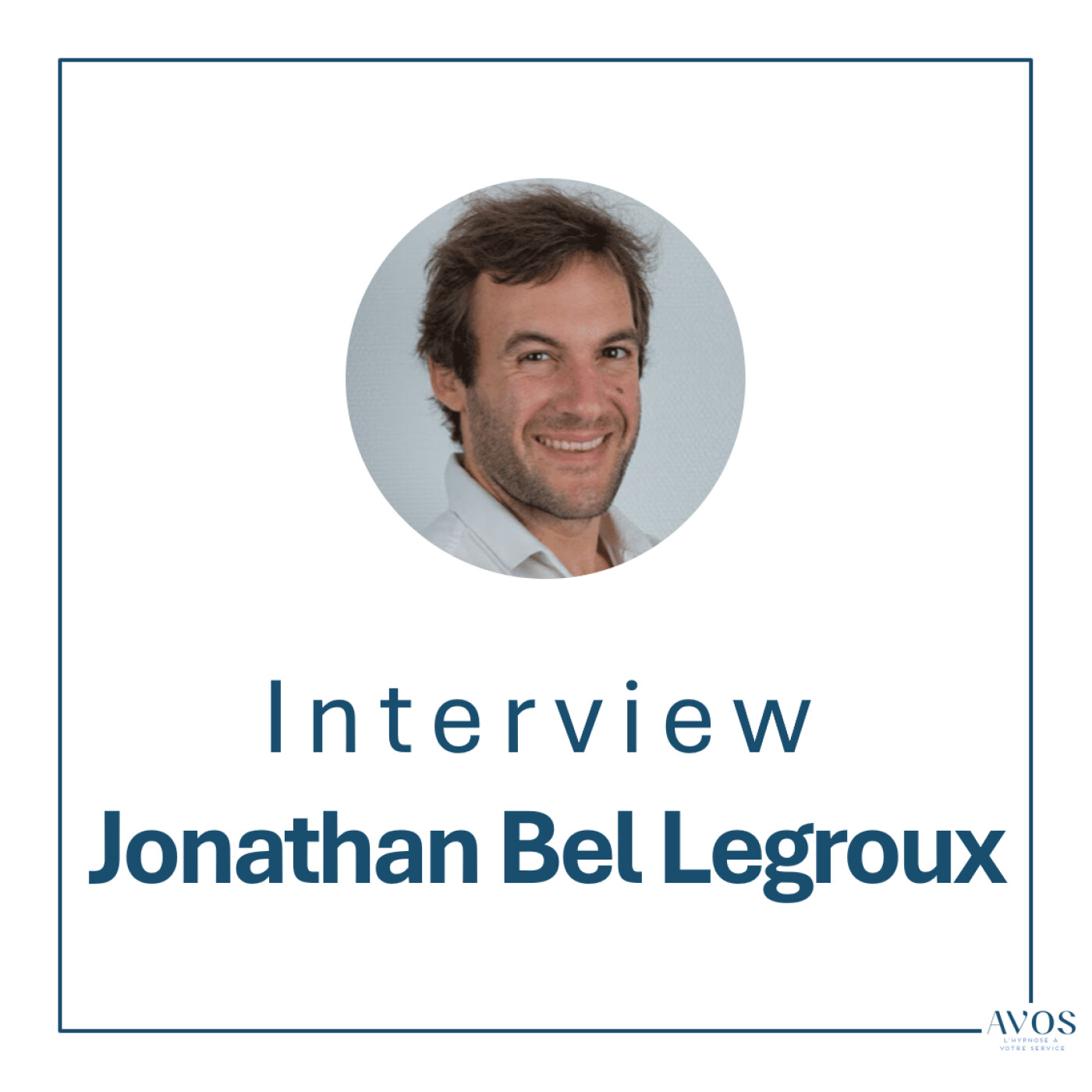 Le podcast d\'Adrien : hypnose et autohypnose