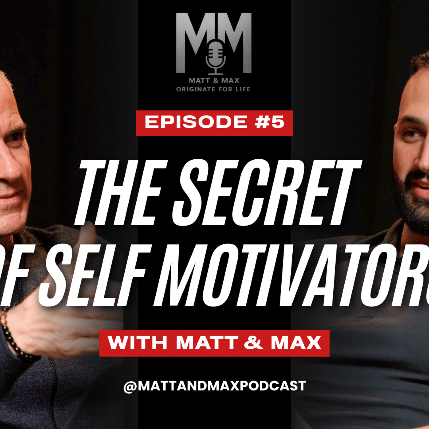 The Secret of Self Motivators and Manufactured Motivation – Originate for Life Episode 5 episode artwork