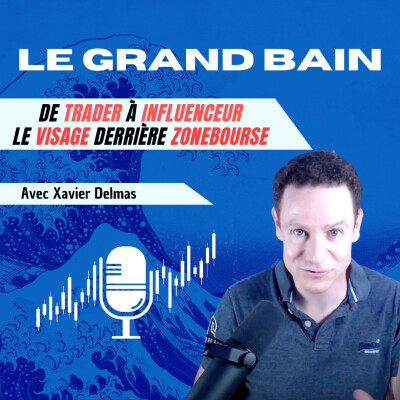 Comment devenir libre financièrement et vivre de sa passion | Xavier Delmas cover