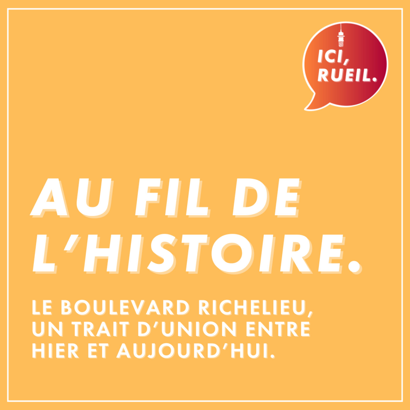 ICI, RUEIL.