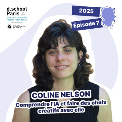Coline Nelson : Comprendre l'IA et faire des choix créatifs avec elle cover