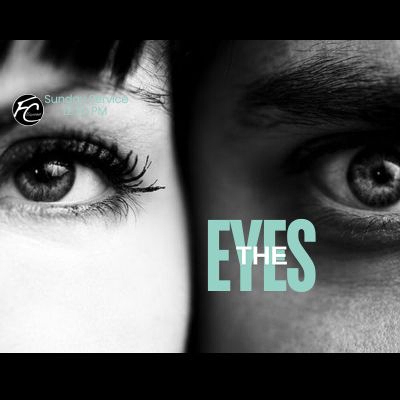 THE EYES PART 1