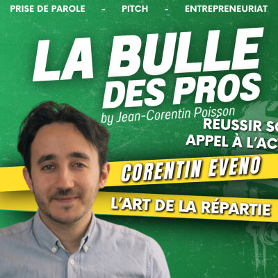 L'art de la répartie : Techniques et Méthodes | Corentin Eveno | La Bulle des Pros cover