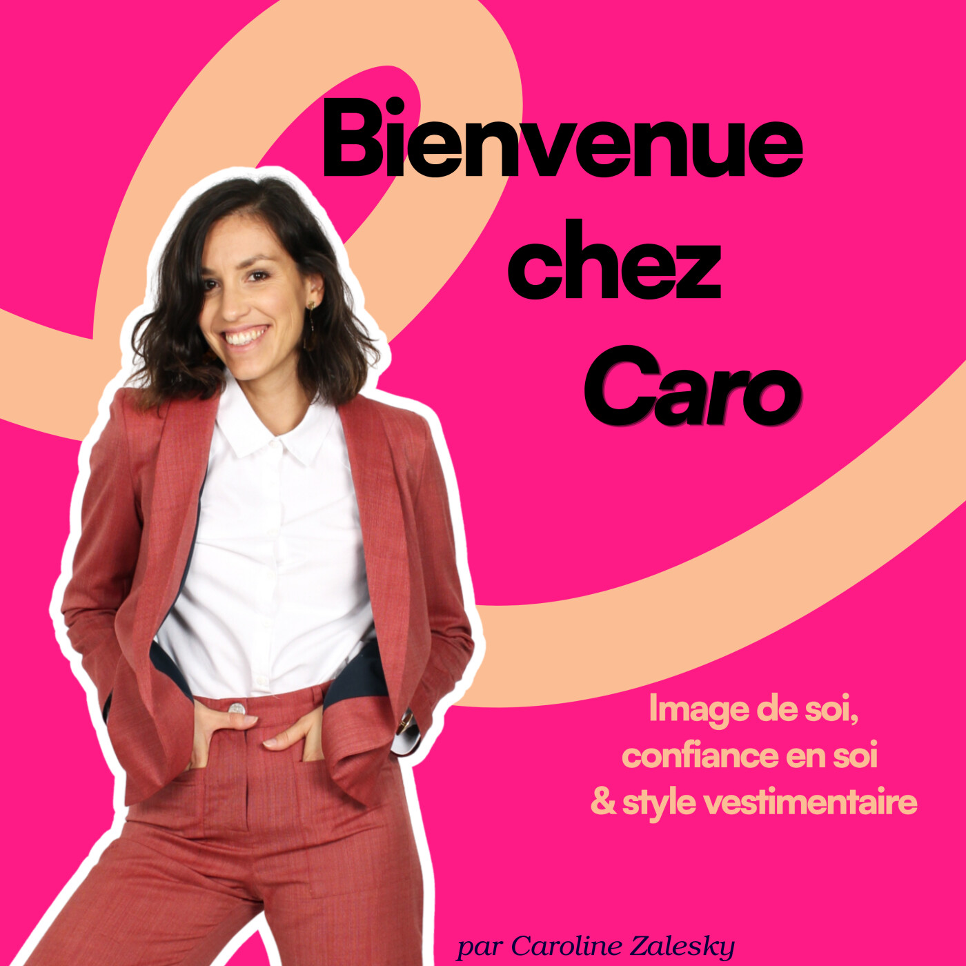 Bienvenue chez Caro | Image de soi, style, confiance & acceptation du corps
