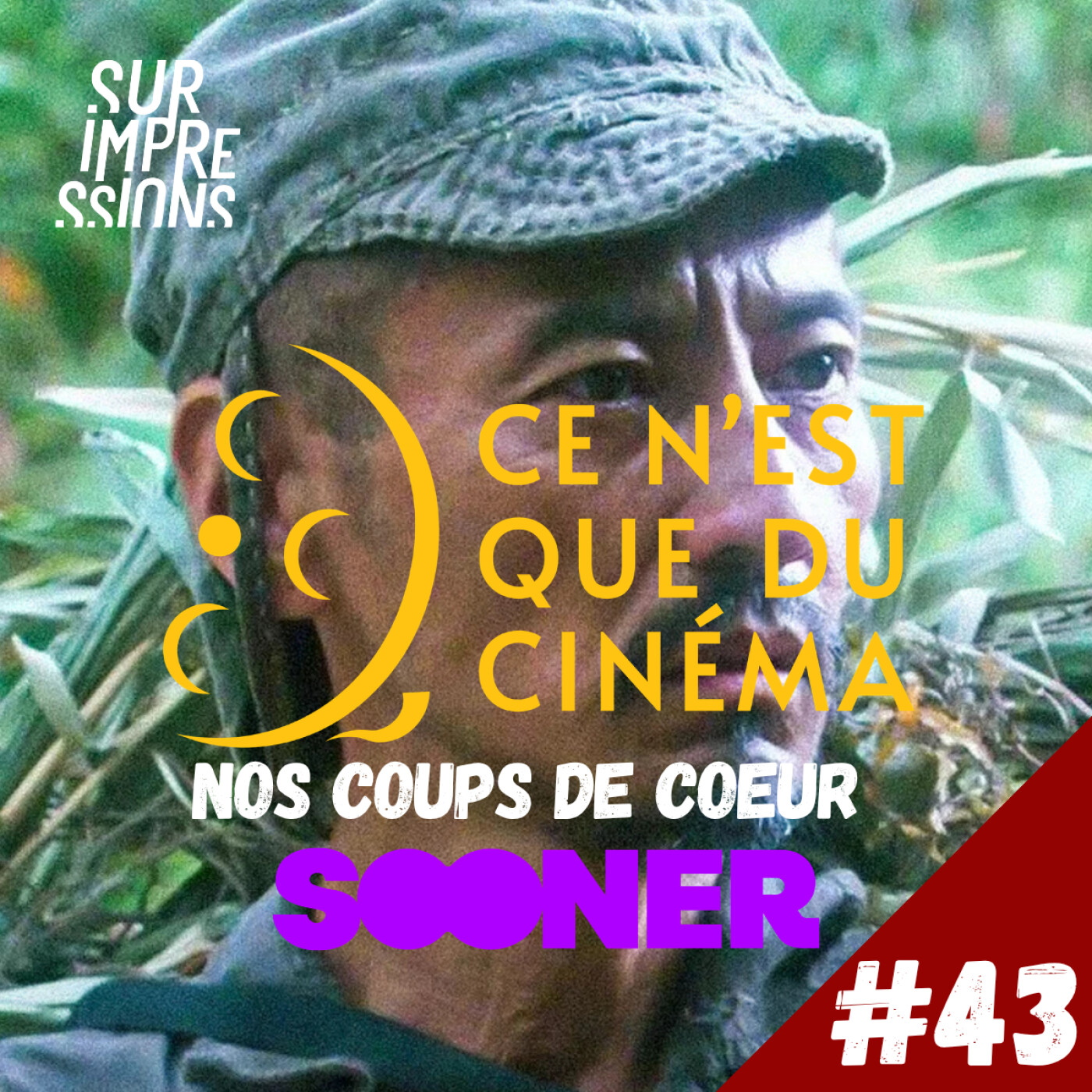 ✈️ ONODA, RIEN À FOUTRE & PUPILLE – ÉPISODE SPÉCIAL SOONER