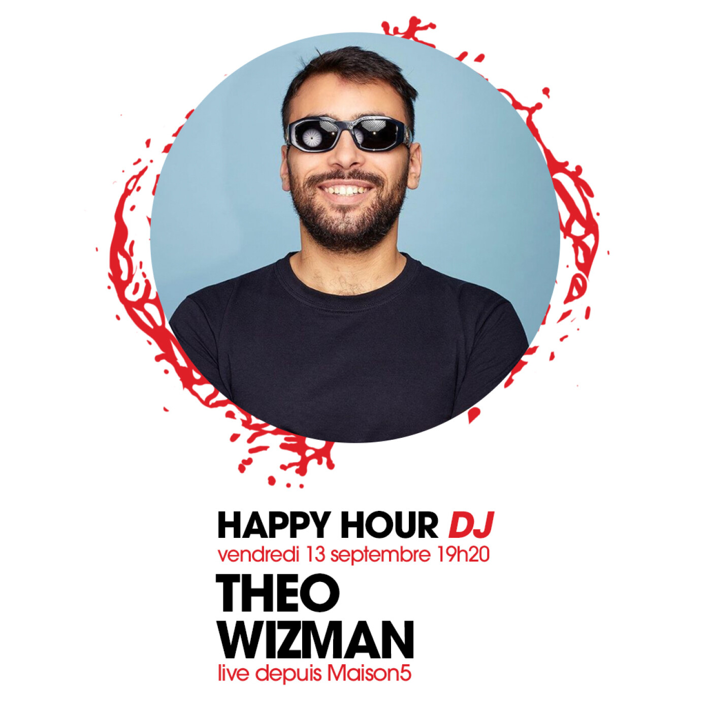 HAPPY HOUR DJ : THEO WIZMAN